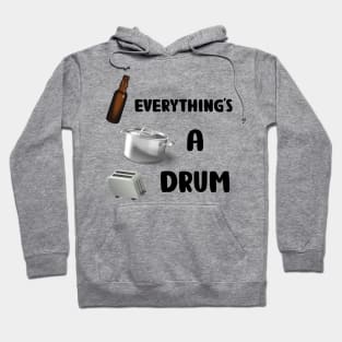 Everything's A Drum (white) Hoodie